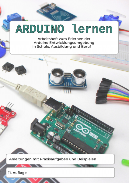 Learn ARDUINO - Workbook for learning the Arduino development environment