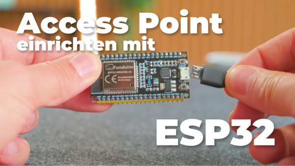 Header-Blogartikel-ESP32-Access-Point